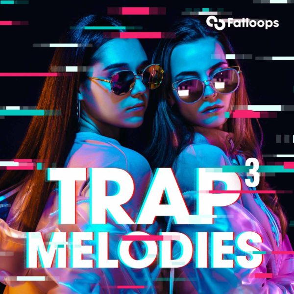 Trap Melodies 3 FatLoops